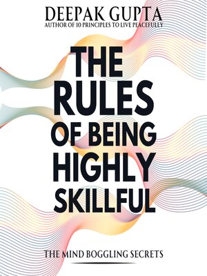 cover image of The Rules of Being Highly Skillful